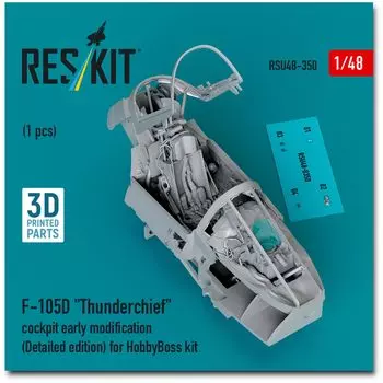 Reskit Initial Cockpit mold panel Hobby 3D printer resin kit 1/48 F-105D Detail Edition с 3D (для Босса) РСКУ48-0350 (Самолет)