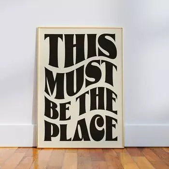 Ретро модный эстетичный черный бежевый Это должно быть то самое место Цитата Настенная картина Печать на холсте Картина в скандинавском стиле Постер Картина Декор для бара 21x30cm No Framed