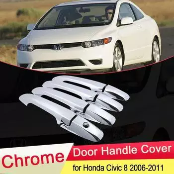 Роскошная хромированная крышка дверной ручки для Honda Civic 8 2006 2007 2008 2009 2010 2011, накладка на автомобильные наклейки, аксессуары, гарнир Bowl 4 Door