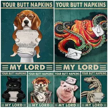Салфетки Your Butt My Lady для туалета, ванной комнаты, художественный постер и принты, декоративные животные и туалеты, настенная живопись на холсте, без рамки 21*30cm