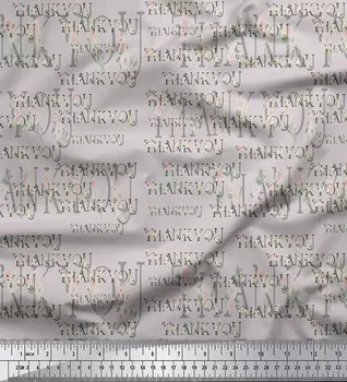 Серая полиэфирная креповая ткань Soimoi с цветочным принтом «спасибо» и текстовым принтом, ткань для рукоделия по метрам, 42 дюйма 42 Inch Wide - Poly Crepe серый