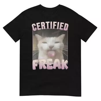 Сертифицированная футболка Freak Funny Cat из хлопка унисекс для мужчин и женщин Opium Merch, модная футболка большого размера с коротким рукавом и принтом букв, S-4xl S белый