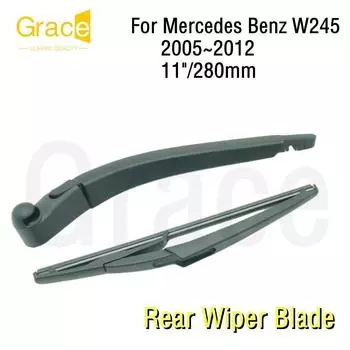 Щетка заднего стеклоочистителя для Mercedes Benz B-Class W245 11 /280 мм, лобовое стекло автомобиля, резина 2005-2012