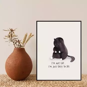 Симпатичные плакаты с черным толстым котом, скандинавские цитаты, меня просто легко увидеть, настенное искусство, холст, живопись, печать, фотографии для гостиной, домашний декор 21x30cm No Framed