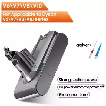 Сменная батарея 21,6 В для Dyson V10 V8 V7 V6 серии DC62 SV09 SV10 SV11 SV12, портативный пылесос, перезаряжаемые батареи For V6 3000mAh
