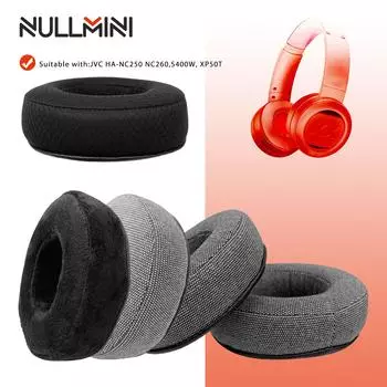 Сменные амбушюры NullMini для наушников JVC HA-NC250 NC260,S400W, XP50T, амбушюры, велюровые наушники, оголовье