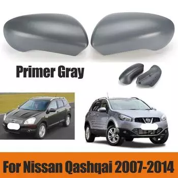 Сменные накладки на зеркала для Nissan Qashqai 2007-2014, грунтованные серые боковые двери, крышка зеркала заднего вида, автомобильные аксессуары Left