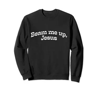 Смешная религиозная толстовка с надписью «Beam Me Up Jesus» чёрный