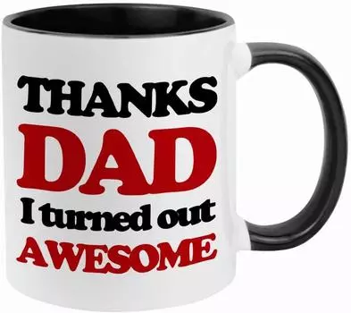 Спасибо, папа, я получился отличным. Керамическая кофейная кружка ко Дню отца. Новая кружка 301-400ml чёрный