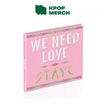 STAYC - [WE NEED LOVE] Лимитированный дигипак-альбом Digipack only