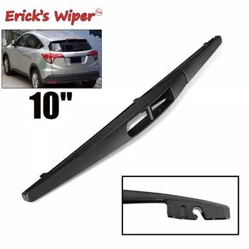 Стеклоочиститель Erick s 10 дюймов, щетка заднего дворника для Honda HR-V Vezel 2013-2020, лобовое стекло, чистое окно задней двери, автомобильный дождь
