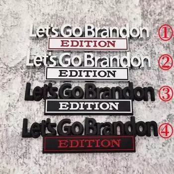 Стикер автомобиля Стайлинг 3D Металлический Хром Lets Go Brandon Edition Эмблема Значок Наклейки Автоаксессуары 3