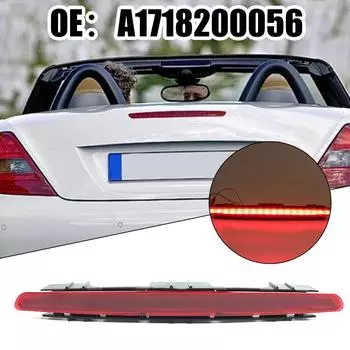 Стоп-сигнал A1718200556 Автомобильные аксессуары Задний ABS-пластик