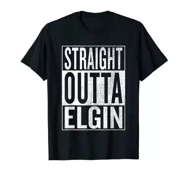 Straight Outta Elgin Идеально подходит для путешествий, подарков, футболок и чёрный