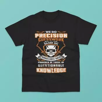 Сварщик Мы делаем точные догадки Футболка унисекс S