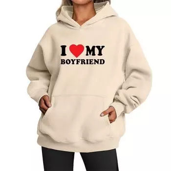 Свободная толстовка с капюшоном, новый свитер с надписью «I Love My Boyfriend», женский повседневный свитер с принтом, пуловер с длинными рукавами S