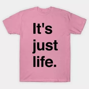 T Shirt Women Its Just Life Harajuku Print Kawaii Tshirt Summer Short Sleeve Female T-Shirt Top Tee S розовый