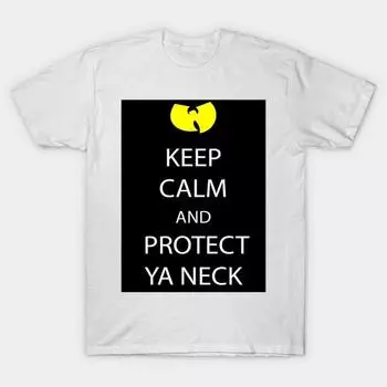 T Shirt Women Keep Calm And Protect Ya Neck Harajuku Print Kawaii Tshirt Summer Short Sleeve Female T-Shirt Top Tee S