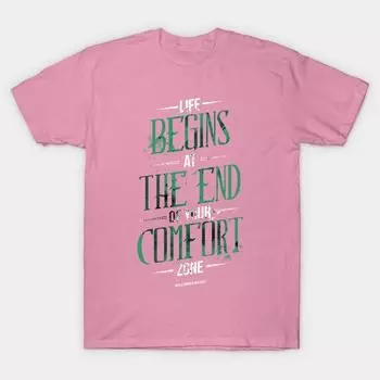 T Shirt Women Life Begins At The End Of Your Comfort Zone Harajuku Print Kawaii Tshirt Summer Short Sleeve Female T-Shirt Top Tee S