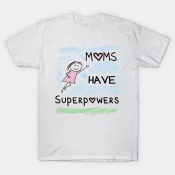 T Shirt Women Moms Have Superpowers Harajuku Print Kawaii Tshirt Summer Short Sleeve Female T-Shirt Top Tee S