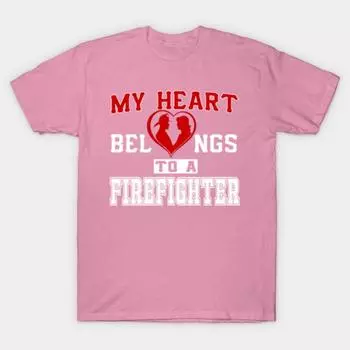 T Shirt Women My Heart Belongs To A Firefighter Harajuku Print Kawaii Tshirt Summer Short Sleeve Female T-Shirt Top Tee S