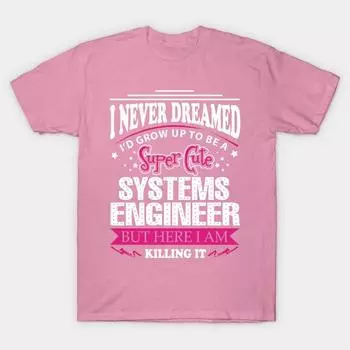 T Shirt Women Systems Engineer Harajuku Print Kawaii Tshirt Summer Short Sleeve Female T-Shirt Top Tee S розовый