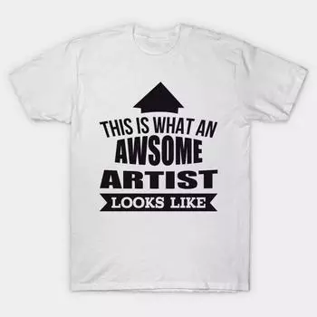 T Shirt Women This Is What An Awsome Artist Looks Like Tshirts A Harajuku Print Kawaii Tshirt Summer Short Sleeve Female T-Shirt Top Tee S розовый