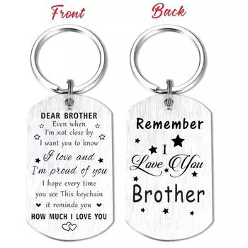 Брелок для ключей Brother, брелок из нержавеющей стали Brother от Brother, подарки на выпускной день рождения, брелок для ключей Remember I Love You Brother A2