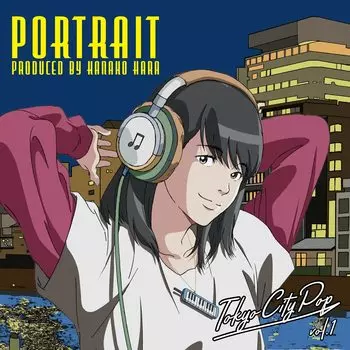 Tokyo City Pop by KANAKO HARA vol.1 Portrait Produced