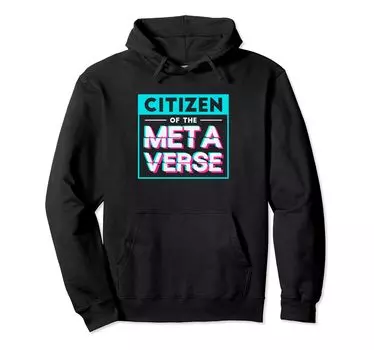 Толстовка Citizen Of The Metaverse VR Gamer с капюшоном для виртуальной реальности