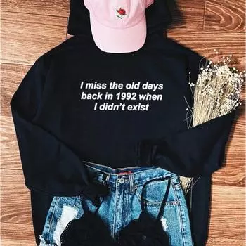 Толстовка с капюшоном «Я скучаю по старым дням», женская толстовка с капюшоном, забавные толстовки, пуловеры с цитатой, модный топ унисекс из чистого хлопка, повседневный джемпер, толстовки S белый