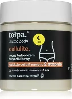 Topa Dermo Body Cellulite ночной антицеллюлитный крем TU прозрачный