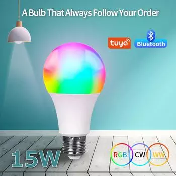 Tuya Smart LED Bulb E27 15W RGB CW WW Dimmable Bluetooth APP Control Smart Bulb Lamp For Party Bedroom Living Room