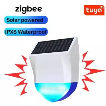 Tuya Smart ZigBee/Wi-Fi сирена сигнализация водонепроницаемая наружная с солнечной батареей и USB источником питания опционально 95 дБ пульт дистанционного управления