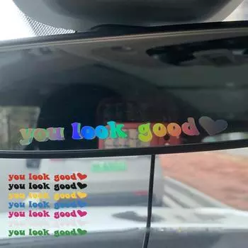 Ты хорошо выглядишь Наклейка на зеркало заднего вида автомобиля Забавные наклейки на машину Декор интерьера Милые аксессуары Подарки для нее Позитивная наклейка на ноутбук белый