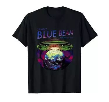 UFO Alien Invasion Project Blue Beam Alien Invasion Psyop T-Shirt чёрный