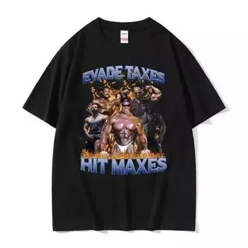Уклоняйся от налогов Достигай максимумов 2 Смешная графическая футболка Мужская Женская Повседневная футболка оверсайз Мужская футболка с круглым вырезом Хлопковая футболка с коротким рукавом M чёрный