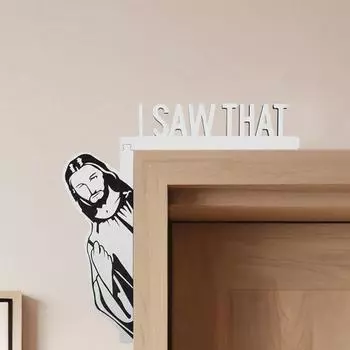 Украшение угла двери Иисуса Спаситель Я видел это Левая Правая деревянная дверная рама Знак Передняя часть Right