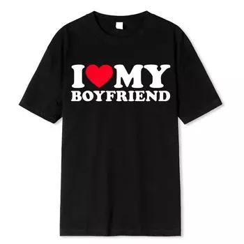 Унисекс I Love My Boyfriend Топ Высококачественные хлопковые футболки Летний унисекс-топ 2000-х Уличная одежда Унисекс Одежда S