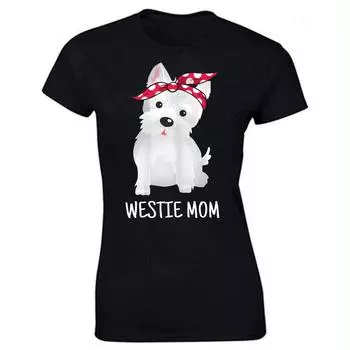 Унисекс Westie Mom West Highland White Terrier Подарочные футболки для любителей собак Графическая хлопковая уличная футболка с короткими рукавами Женская одежда L