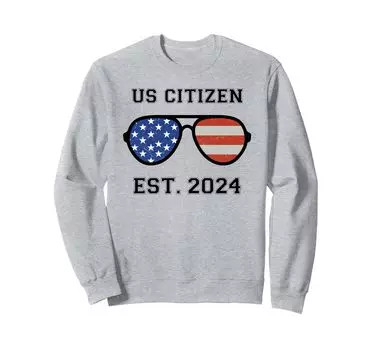 US Citizen Est 2024 Citizen Citizenship New USA Citizen Sweatshirt Men s Women s серый
