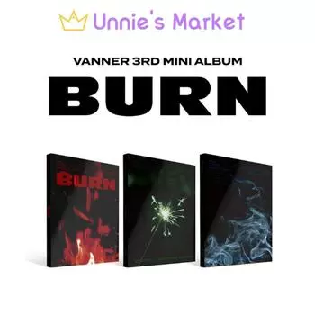 VANNER - BURN 3-й мини-альбом (Искровой старт VER. / Искра ВЕР. / Пустая ВЕРСИЯ.) + Бесплатный подарок Random ver.