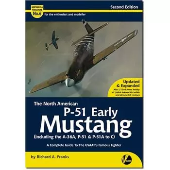 Варианты крыльев Планеры и миниатюры № 6 : североамериканский P-51 Mustang Ранняя модель (Пересмотренная версия) модельный материал книга VAWAM06SE
