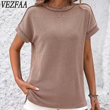 VEZFAA женские модные повседневные летние весенние блузки и рубашки с коротким рукавом и круглым вырезом в полоску с принтом