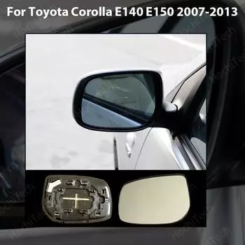 Вид сбоку с подогревом, левый и правый автомобиль, сменное зеркало заднего вида, стекло для Toyota Corolla E140 E150 2007-2013 1pcs left white