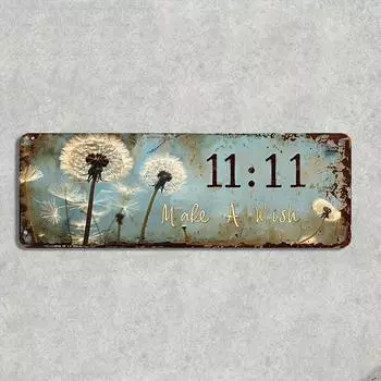 Vintage Stainless Steel 11:11 Make a Wish Decorative Sign with Dandelion Pattern Versatile Wall Hanging for Home, Porch Garage чёрный