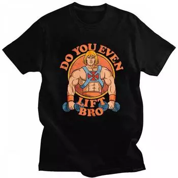 Винтажная футболка He Man Do You Even Lift Bro с коротким рукавом, хлопковая футболка, уличные футболки, топы, мастера футболок S