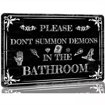 Винтажная готическая металлическая табличка - «Пожалуйста, не вызывайте дьявола в ванной» - многоцелевая, без электричества чёрный