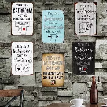 Винтажная металлическая жестяная вывеска для вечеринки, настенный художественный декор, саркастический жестяной настенный знак для домашнего туалета, ванной комнаты, декор E