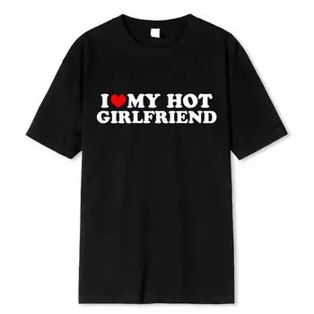 Винтажная забавная футболка с надписью «I Love My Hot Girlfriend Boyfriend» для пар, мужская хлопковая футболка для бойфрендов, повседневная спортивная уличная одежда S бежевый